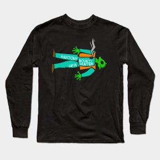 Anatomy Of A Bounty Hunter 2 Long Sleeve T-Shirt